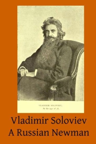 Vladimir Soloviev: A Russian Newman