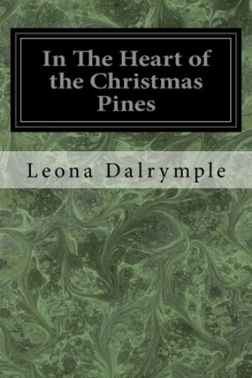 In The Heart of the Christmas Pines