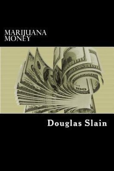 Marijuana Money