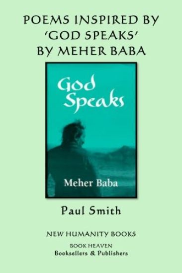 Poems Inspired by Meher Baba's 'God Speaks'