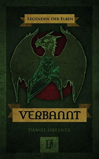 Legenden der Elben - Verbannt