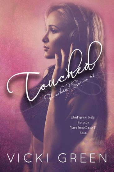 Touched (Touched Series #1)