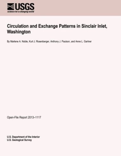 Circulation and Exchange Patterns in Sinclair Inlet, Washington