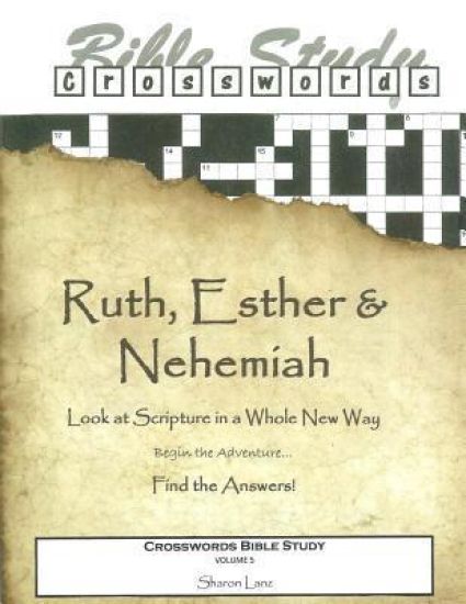 Crosswords Bible Study: Ruth, Esther and Nehemiah