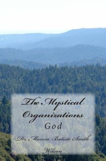 The Mystical Organizations: God