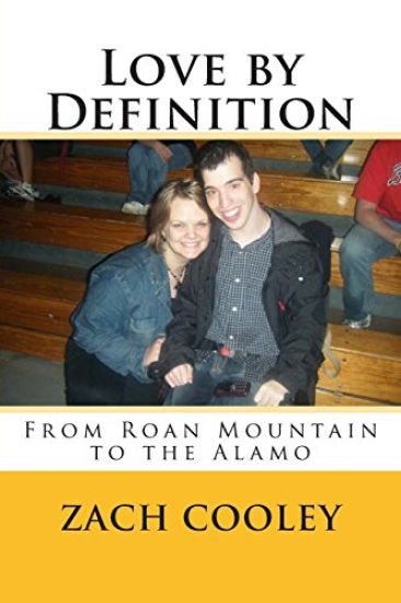 Love by Definition: From Roan Mountain to the Alamo