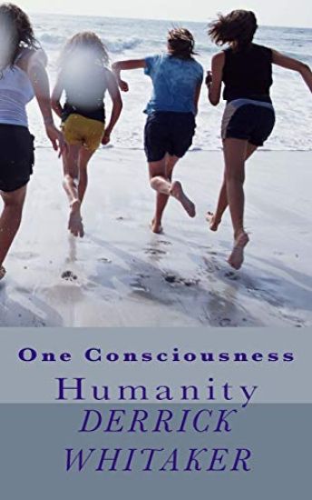 One Consciousness: Humanity