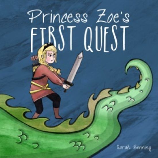 Princess Zoe's First Quest