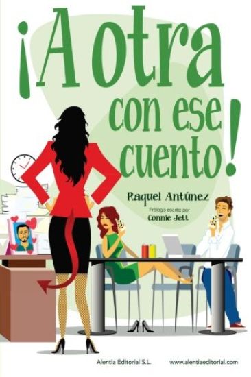 ¡A otra con ese cuento!
