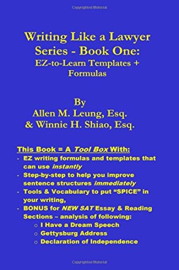 Writing Like a Lawyer Series: Book 1: Easy-to-Learn Writing Templates & Formulas