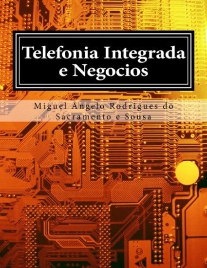 Telefonia Integrada e Negocios