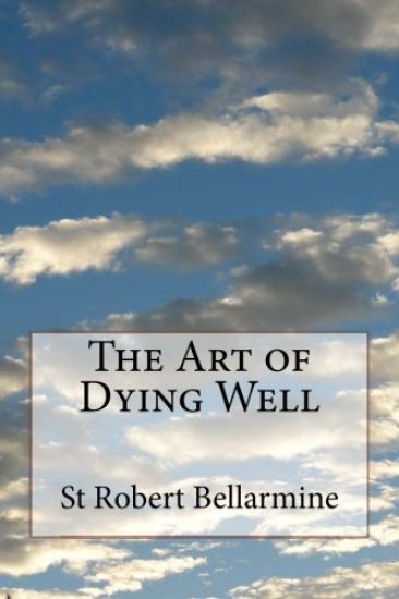 The Art of Dying Well