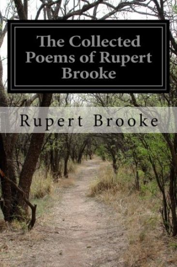 The Collected Poems of Rupert Brooke