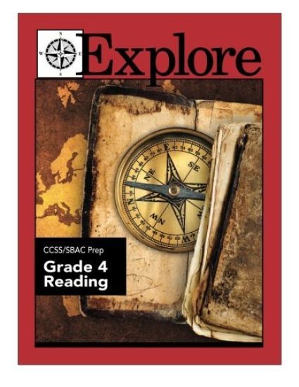 Explore CCSS/SBAC Prep Reading Grade 4