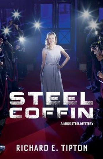 Steel Coffin: A Mike Steel Murder Mystery