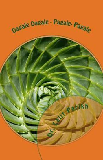 Dagale Dagale- Pagale- Pagale: Gujarati Navalkatha