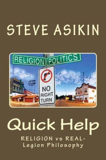 Quick Help: Religion vs Real-Legion Philosophy