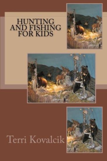Hunting and Fishing For Kids