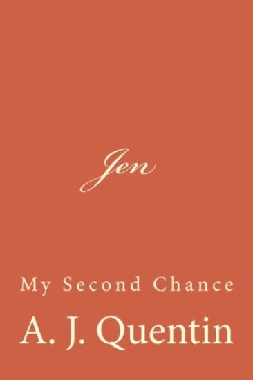 Jen: My Second Chance
