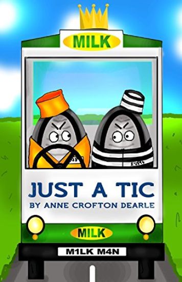 Just a Tic: Tic's Tales