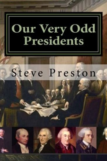 Our Very Odd Presidents