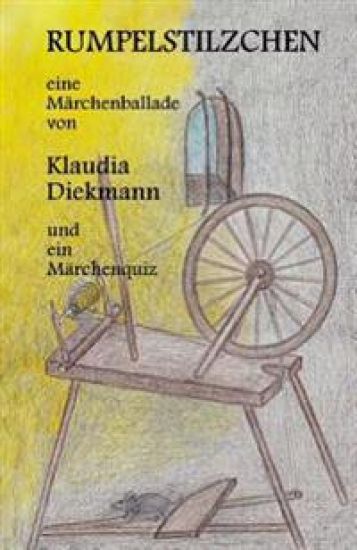 Rumpelstilzchen: Eine Maerchenballade