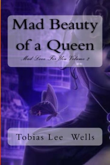 Mad Beauty of a Queen