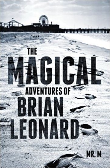 The Magical Adventures of Brian Leonard
