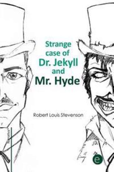 Strange case of Dr. Jekyll and Mr. Hyde