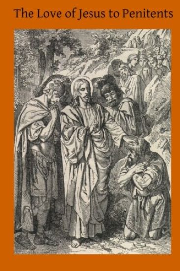 The Love of Jesus to Penitents