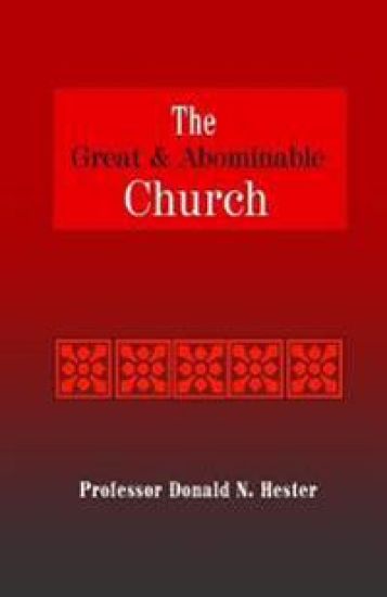 The Great and Abominable Church: A Fresh Look at Nephi's Prophecy