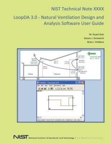 LoopDA 3.0 - Natural Ventilation Design and Analysis Software User Guide