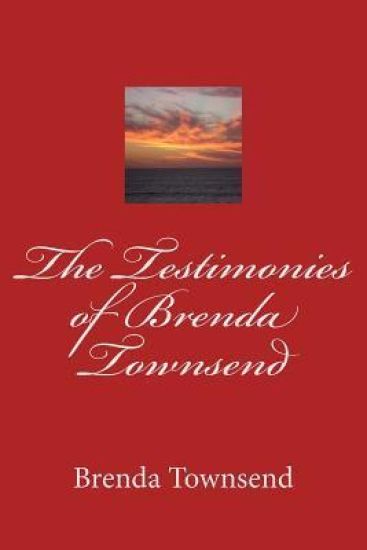 The testimony of Brenda Townsend