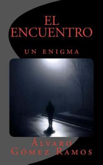 El Encuentro: Un Enigma