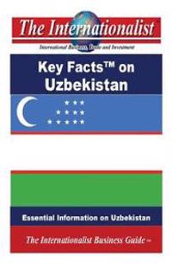 Key Facts on Uzbekistan: Essential Information on Uzbekistan