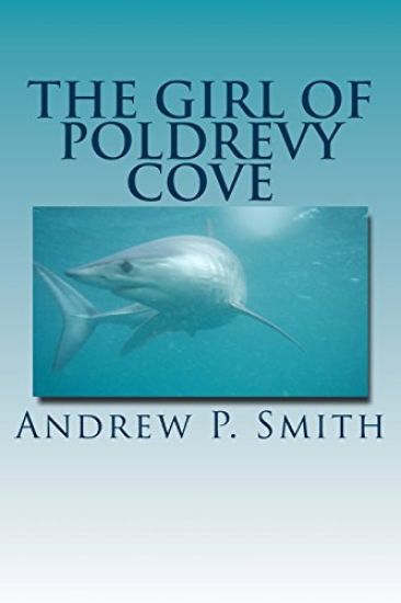 The Girl of Poldrevy Cove