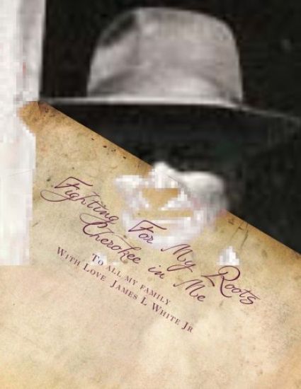 Fighting For My Roots Cherokee in Me