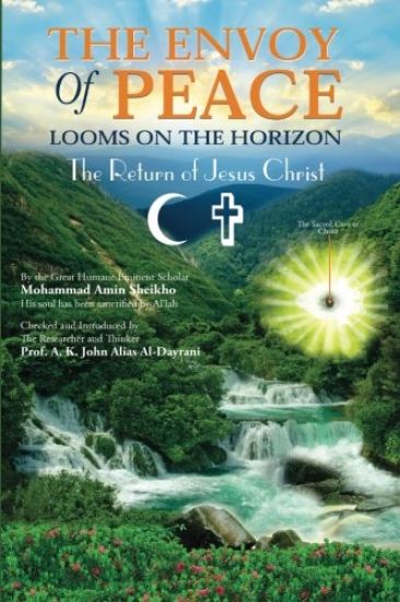 The Envoy of Peace Looms on the Horizon