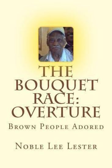 The Bouquet Race: My Overture: Brown People Need A Freakin' Hug