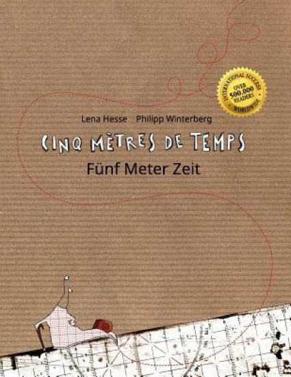 Cinq mètres de temps/Fünf Meter Zeit