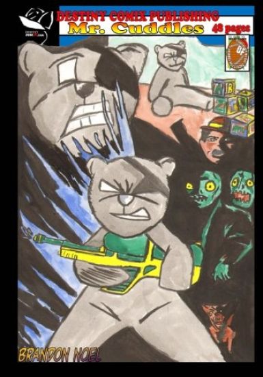 Mr. Cuddles Deluxe Edition 48 pages: 48 pages