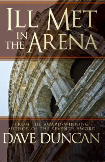 Ill Met in the Arena