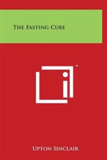 The Fasting Cure