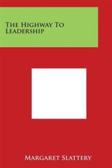 The Highway to Leadership