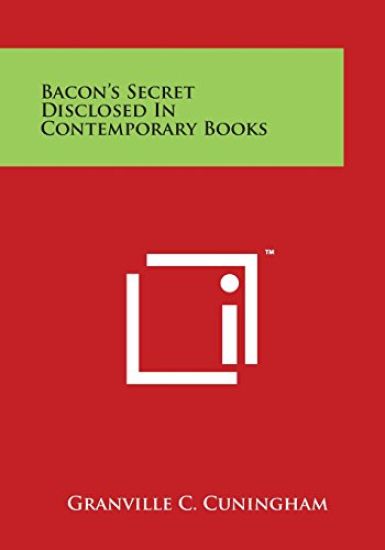 Bacon's Secret Disclosed in Contemporary Books