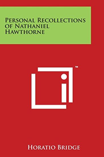 Personal Recollections of Nathaniel Hawthorne