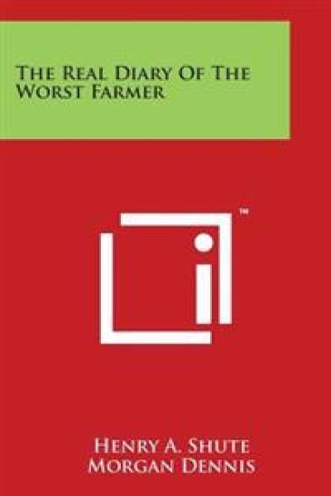 The Real Diary of the Worst Farmer