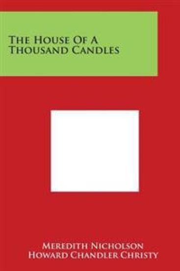 The House of a Thousand Candles