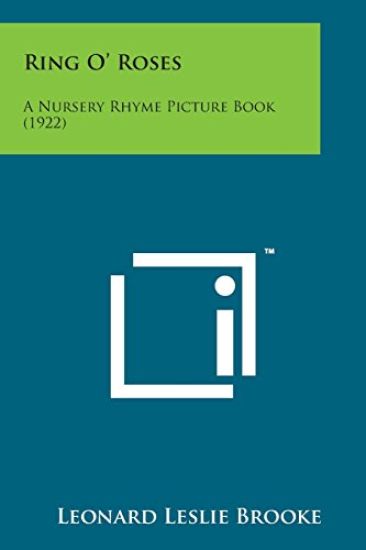 Ring O' Roses: A Nursery Rhyme Picture Book (1922)