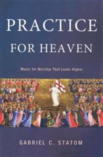 Practice for Heaven